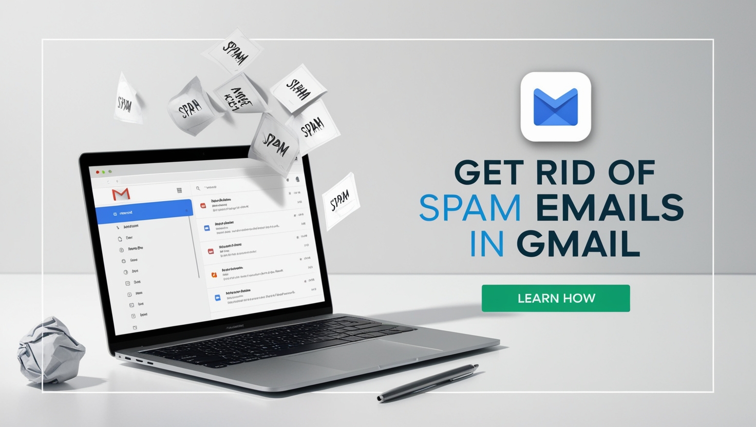 Tired of spam emails in Gmail? Learn how to get rid of it step by step here